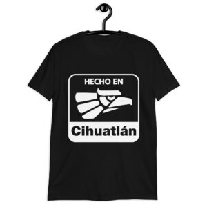 Camiseta Hecho en cihuatlán de manga corta unisex